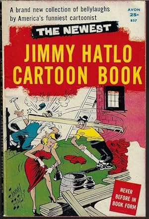THE NEWEST JIMMY HATLO CARTOON BOOK