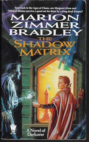 Immagine del venditore per THE SHADOW MATRIX: A Novel of Darkover venduto da Books from the Crypt