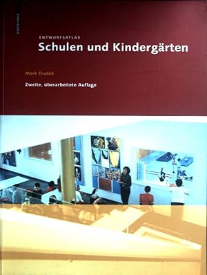 Seller image for Entwurfsatlas Schulen und Kindergrten. for sale by books4less (Versandantiquariat Petra Gros GmbH & Co. KG)