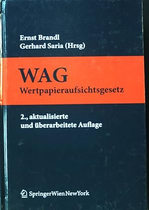 Seller image for WAG : Wertpapieraufsichtsgesetz ; Kommentar. for sale by books4less (Versandantiquariat Petra Gros GmbH & Co. KG)