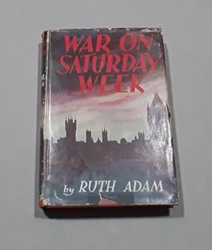 War on Saturday Week 1937 First Edition