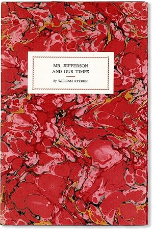 Seller image for Mr. Jefferson and Our Times [Limited Edition, Signed] for sale by Lorne Bair Rare Books, ABAA