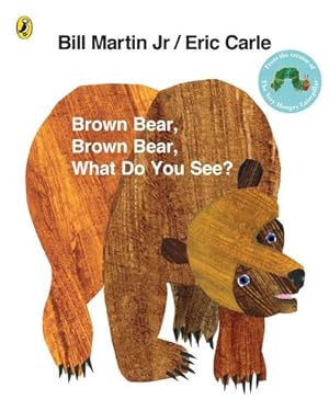 Bild des Verkufers fr Brown Bear, Brown Bear, What Do You See? zum Verkauf von Smartbuy