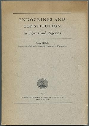 Seller image for Endocrines and Constitution in Doves and Pigeons for sale by Between the Covers-Rare Books, Inc. ABAA