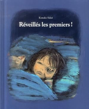 Bild des Verkufers fr rveills les premiers ! zum Verkauf von Chapitre.com : livres et presse ancienne