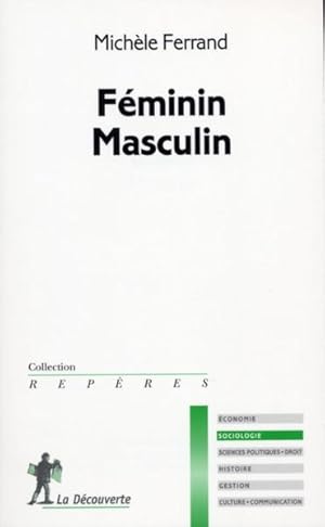 Image du vendeur pour Fminin, masculin mis en vente par Chapitre.com : livres et presse ancienne
