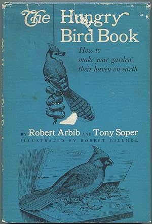 Bild des Verkufers fr The Hungry Bird Book zum Verkauf von Between the Covers-Rare Books, Inc. ABAA