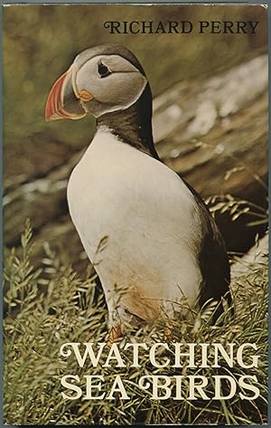 Seller image for Watching Sea Birds for sale by Between the Covers-Rare Books, Inc. ABAA