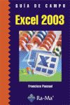 Seller image for Gua de campo de Excel 2003 for sale by AG Library