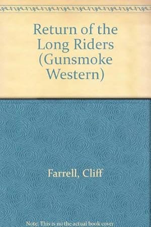 Immagine del venditore per Return of the Long Riders (Gunsmoke Western) venduto da WeBuyBooks