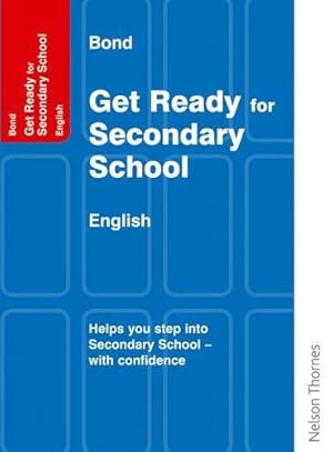 Seller image for Bond Get Ready for Secondary School - English for sale by WeBuyBooks