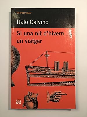 Imagen del vendedor de Si una nit d'hivern un viatger a la venta por SELECTA BOOKS