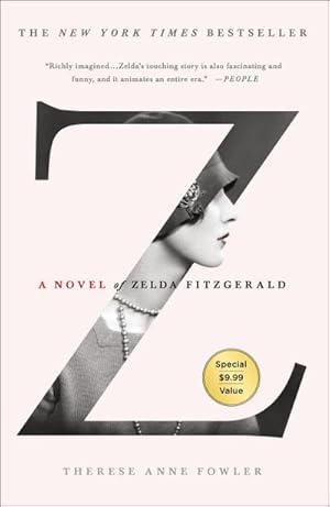 Bild des Verkufers fr Z: A Novel of Zelda Fitzgerald zum Verkauf von AHA-BUCH