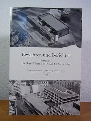 Bild des Verkufers fr Bewahren und Berichten. Festschrift fr Hans-Dieter Loose zum 60. Geburtstag zum Verkauf von Antiquariat Weber