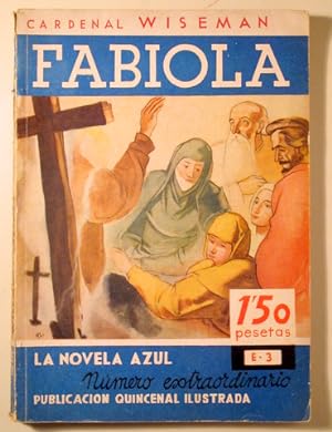 Bild des Verkufers fr FABIOLA. La novela azul n AE3 - Barcelona 1935 zum Verkauf von Llibres del Mirall
