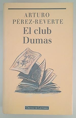 arturo perez reverte - the dumas club - First Edition - AbeBooks