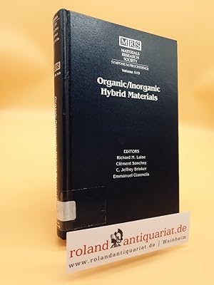 Bild des Verkufers fr Organic/Inorganic Hybrid Materials: Volume 519 (MRS Proceedings, Band 519) zum Verkauf von Roland Antiquariat UG haftungsbeschrnkt