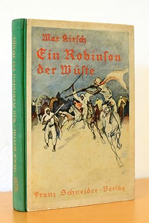 Imagen del vendedor de Ein Robinson der Wste. Abenteuerliche Erlebnisse eines Jungen a la venta por AMSELBEIN - Antiquariat und Neubuch