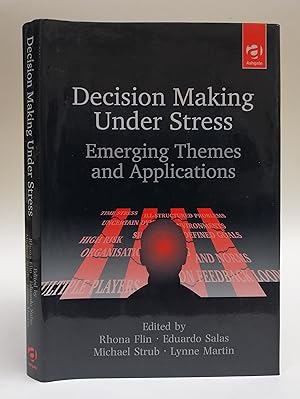 Seller image for Decision Making Under Stress. Emerging Themes and Applications. for sale by Der Buchfreund