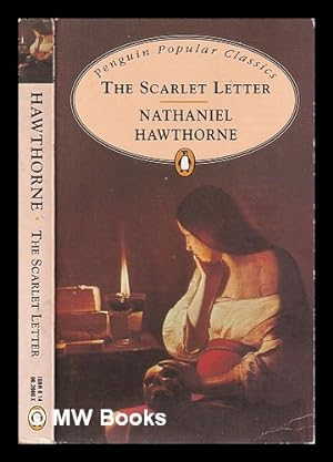 Bild des Verkufers fr The scarlet letter / Nathaniel Hawthorne zum Verkauf von MW Books Ltd.