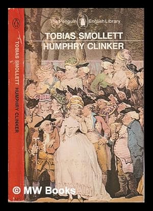 Seller image for Humphry Clinker / Tobias Smollett/ edited with an introduction by Angus Ross for sale by MW Books Ltd.