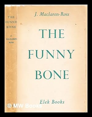 Seller image for The funny bone / J. Maclaren-Ross for sale by MW Books Ltd.