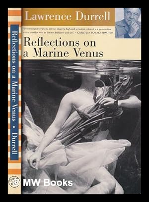 Imagen del vendedor de Reflections on a Marine Venus: a companion to the landscape of Rhode / by Lawrence Durrell a la venta por MW Books Ltd.