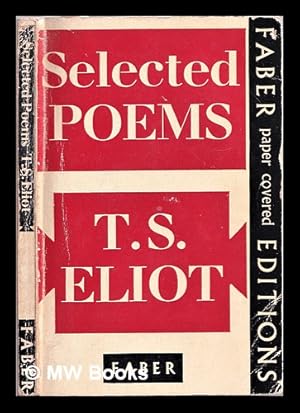 Imagen del vendedor de Selected poems / T.S. Eliot a la venta por MW Books Ltd.