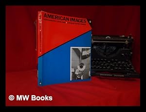 Image du vendeur pour American images: photography 1945-1980 / edited by Peter Turner mis en vente par MW Books Ltd.