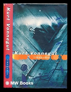 Seller image for Timequake / Kurt Vonnegut for sale by MW Books Ltd.