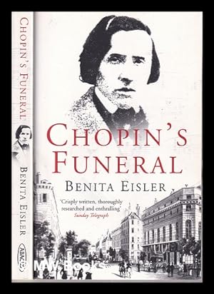 Seller image for Chopin's funeral / Benita Eisler for sale by MW Books Ltd.