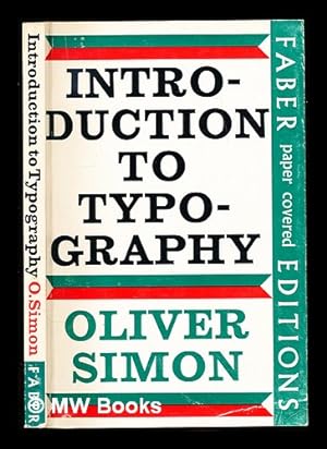Imagen del vendedor de Introduction to typography / Oliver Simon a la venta por MW Books Ltd.
