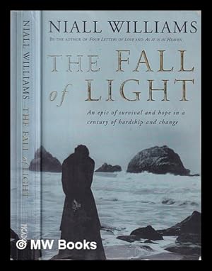 Immagine del venditore per The fall of light / Niall Williams venduto da MW Books Ltd.