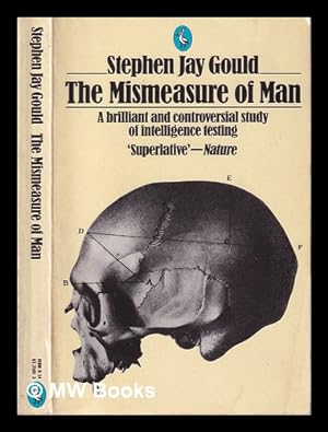 Immagine del venditore per The mismeasure of man / Stephen Jay Gould venduto da MW Books Ltd.