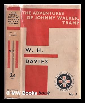 Seller image for The adventures of Johnny Walker, tramp / by W. H. Davies for sale by MW Books Ltd.