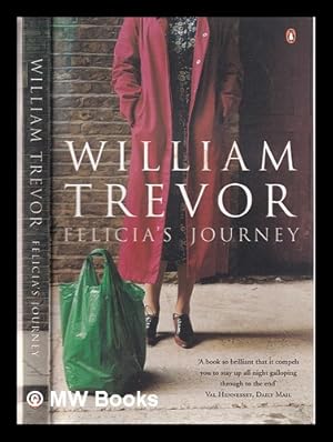 Seller image for Felicia's journey / William Trevor for sale by MW Books Ltd.