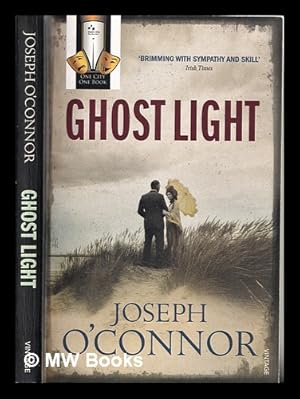 Immagine del venditore per Ghost light / Joseph O'Connor venduto da MW Books Ltd.