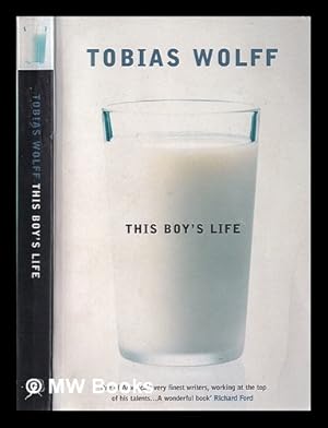 Immagine del venditore per This boy's life / Tobias Wolff venduto da MW Books Ltd.