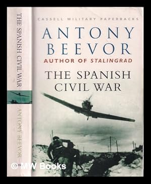 Seller image for The Spanish Civil War / Antony Beevor for sale by MW Books Ltd.