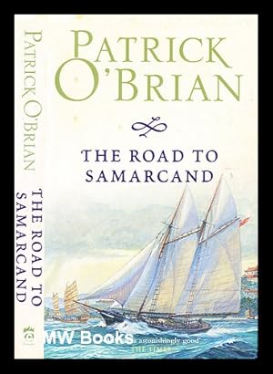 Seller image for The road to Samarcand for sale by MW Books Ltd.