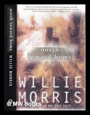Seller image for North toward home for sale by MW Books Ltd.