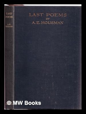 Image du vendeur pour Last poems, / Alfred Edward Housman mis en vente par MW Books Ltd.