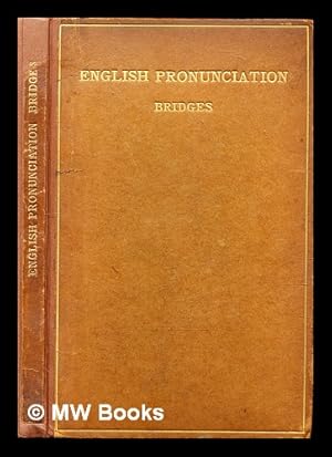 Seller image for A tract on the present state of English pronunciation / by RobertBridges for sale by MW Books Ltd.