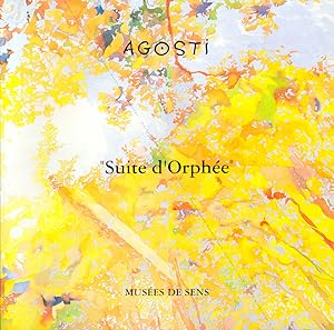 AGOSTI. « Suite d'Orphée ».