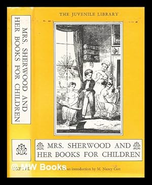 Immagine del venditore per Mrs. Sherwood and her books for children : a study venduto da MW Books Ltd.