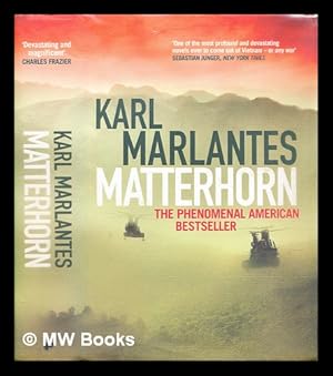 Seller image for Matterhorn : a novel of the Vietnam War for sale by MW Books Ltd.