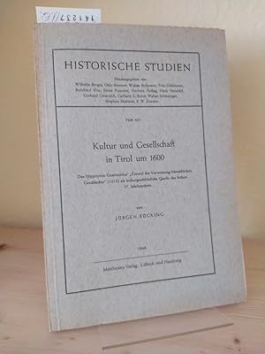 Kultur und Gesellschaft in Tirol um 1600. Des Hippolytus Guarionius' "Grewel der Verwüstung Mensc...