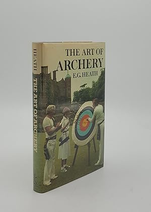 Immagine del venditore per THE ART OF ARCHERY venduto da Rothwell & Dunworth (ABA, ILAB)