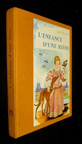 Imagen del vendedor de L'Enfance d'une reine a la venta por Abraxas-libris