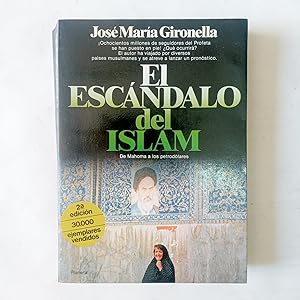 Imagen del vendedor de EL ESCNDALO DEL ISLAM. De Mahoma a Los Petrodolares a la venta por LIBRERIA CLIO